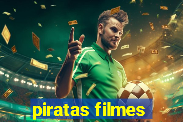 piratas filmes